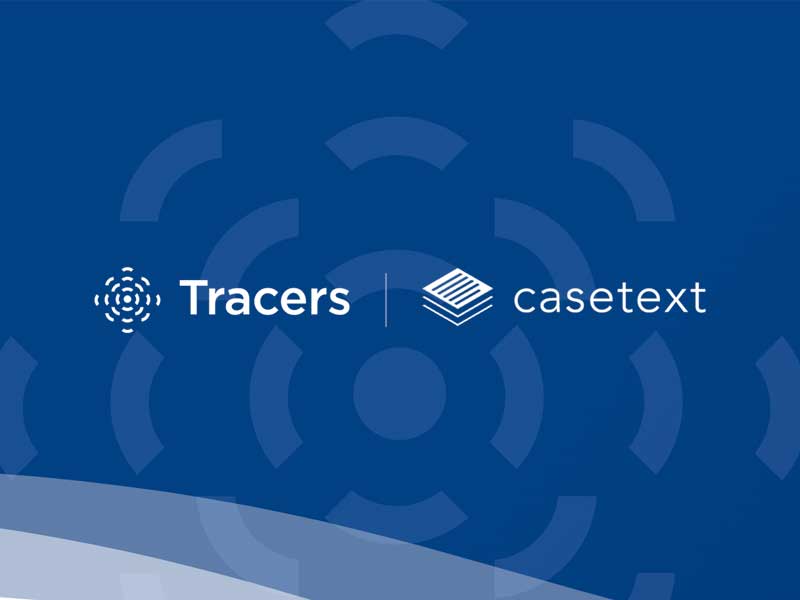 Tracers Casetext Integration